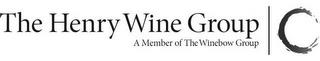 THE HENRY WINE GROUP A MEMBER OF THE WINEBOW GROUPEBOW GROUP trademark