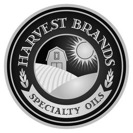 HARVEST BRANDS SPECIALTY OILS trademark