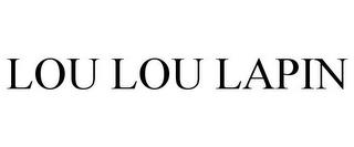 LOU LOU LAPIN trademark