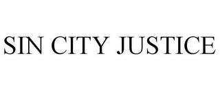 SIN CITY JUSTICE trademark