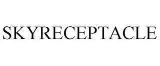 SKYRECEPTACLE trademark