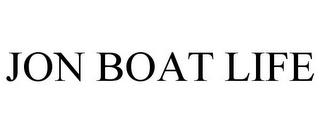 JON BOAT LIFE trademark