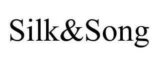 SILK&SONG trademark