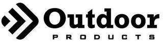 OUTDOOR PRODUCTS trademark