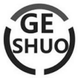 GE SHUO trademark