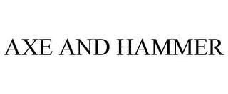 AXE AND HAMMER trademark