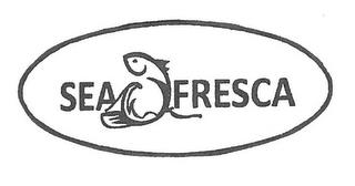 SEA FRESCA trademark