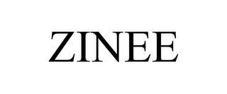 ZINEE trademark