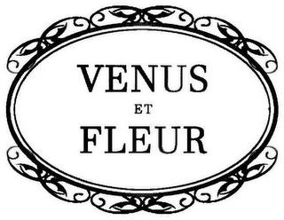 VENUS ET FLEUR trademark