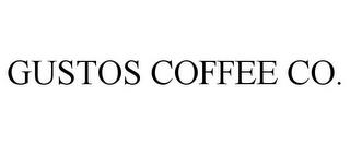 GUSTOS COFFEE CO. trademark