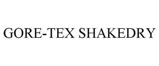 GORE-TEX SHAKEDRY trademark