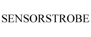 SENSORSTROBE trademark