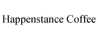 HAPPENSTANCE COFFEE trademark