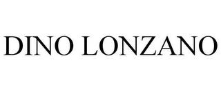 DINO LONZANO trademark