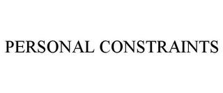 PERSONAL CONSTRAINTS trademark