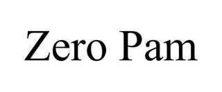 ZERO PAM trademark