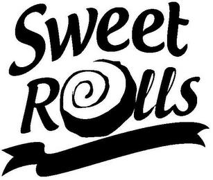 SWEET ROLLS trademark