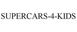 SUPERCARS-4-KIDS trademark