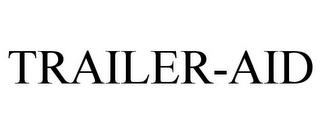 TRAILER-AID trademark