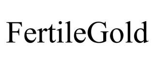 FERTILEGOLD trademark