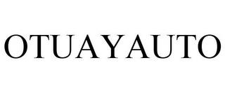 OTUAYAUTO trademark