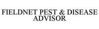 FIELDNET PEST & DISEASE ADVISOR trademark