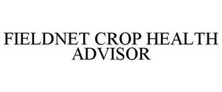 FIELDNET CROP HEALTH ADVISOR trademark