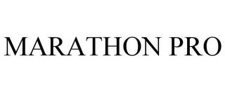 MARATHON PRO trademark