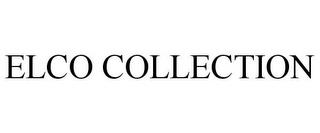 ELCO COLLECTION trademark