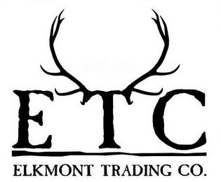 E T C ELKMONT TRADING CO. trademark