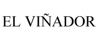 EL VIÑADOR trademark