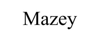 MAZEY trademark