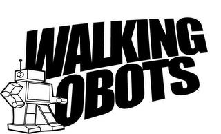 WALKING ROBOTS trademark