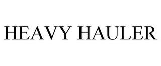 HEAVY HAULER trademark