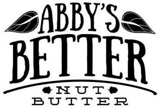 ABBY'S BETTER NUT BUTTER trademark