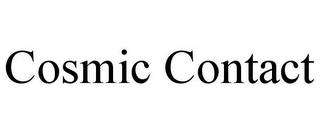 COSMIC CONTACT trademark