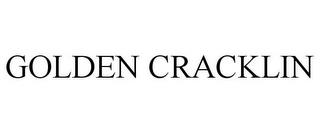 GOLDEN CRACKLIN trademark