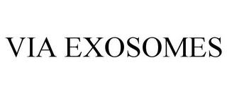 VIA EXOSOMES trademark