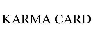 KARMA CARD trademark