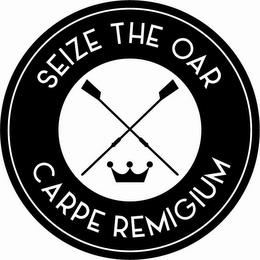 SEIZE THE OAR CARPE REMIGIUM trademark