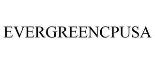 EVERGREENCPUSA trademark