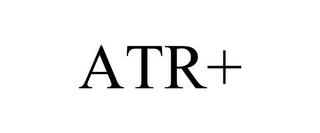 ATR+ trademark