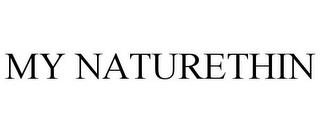 MY NATURETHIN trademark