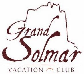 GRAND SOLMAR VACATION CLUB trademark