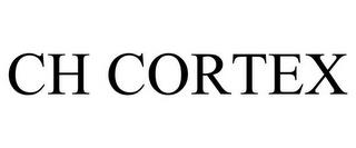 CH CORTEX trademark