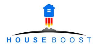 HOUSE BOOST trademark