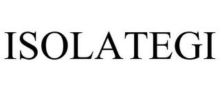 ISOLATEGI trademark