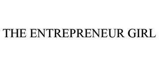 THE ENTREPRENEUR GIRL trademark