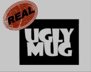 REAL UGLY MUG trademark