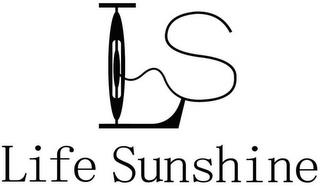 LIFE SUNSHINE LS trademark